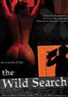 The Wild Search The Wild Search DVD